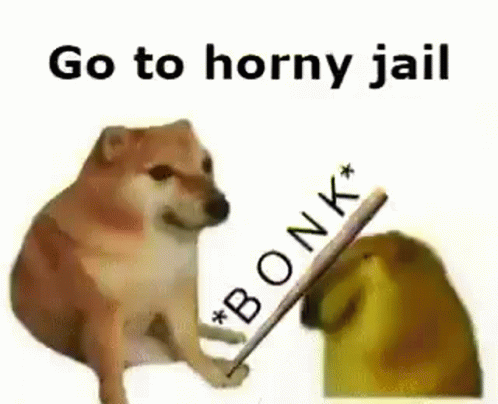Go to horny jail